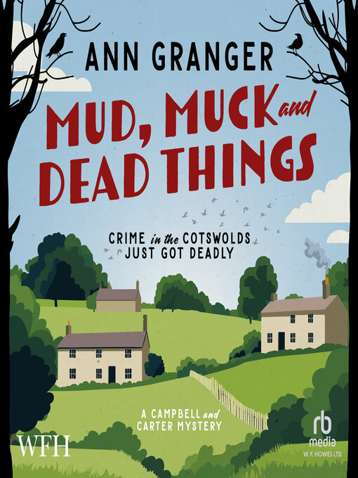 Title details for Mud, Muck and Dead Things by Ann Granger - Available